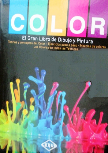 Color El Gran Libro De Dibujo Y Pintura / Lexus