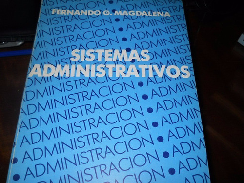 Sistemas Administrativos - Magdalena Impecable
