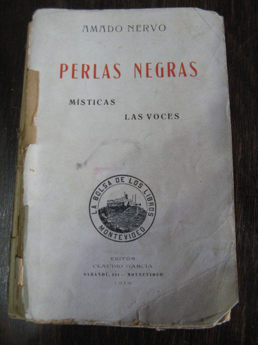 Perlas Negras. Las Voces Místicas. Amado Nervo