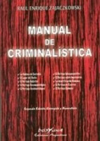 Manual De Criminalistica- Zajaczkowski, Ruben  (pjl) Dyu