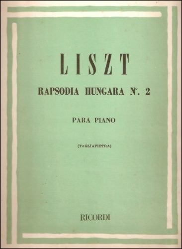 Rapsodia Hungara No. 2 _ Liszt - Ricordi