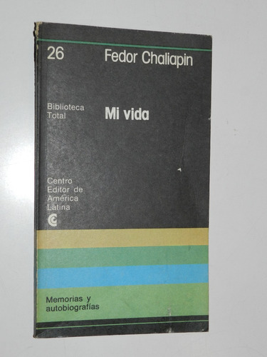 Mi Vida - Fedor Chaliapin