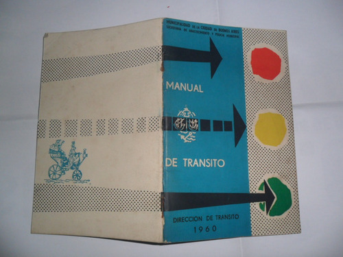 Municipalidad Ciudad Bs As 1960 Manual De Transito Automovil