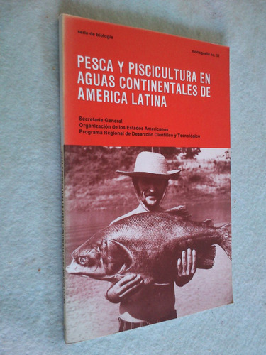 Pesca Y Piscicultura Aguas Continentales De América Latina