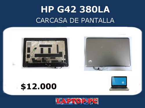 Carcasa De Pantalla Hp G42 380la