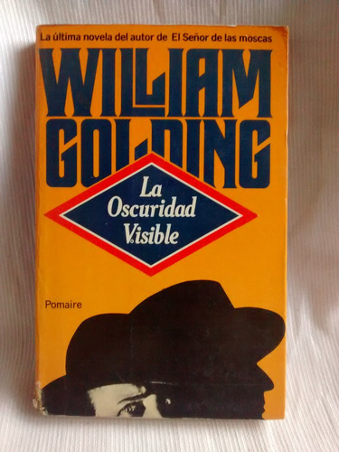 La Oscuridad Visible William Golding Pomaire Ed. Grande