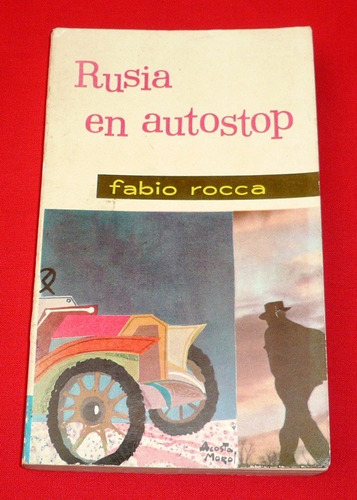 Rusia En Autostop Fabio Rocca Moscú Lenin Polonia Alemania