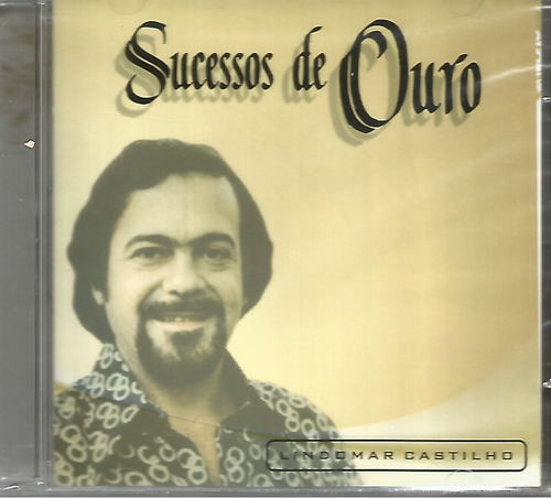 Cd - Lindomar Castilho - Sucessos De Ouro - Lacrado