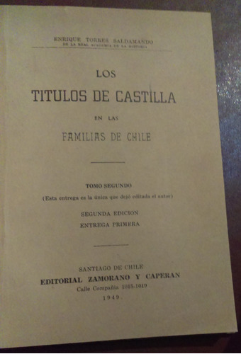 Los Títulos De Castilla En Las Familias De Chile