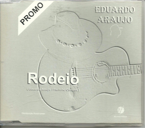 Cd Eduardo Araújo - Single: Rodeio - 2000