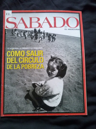 Revista El Sábado 23 Dic 2000 N°118 La Pobreza En Chile