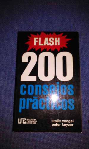 Flash   200 Consejos Prácticos    Voogel Y Keyzer Fotografia