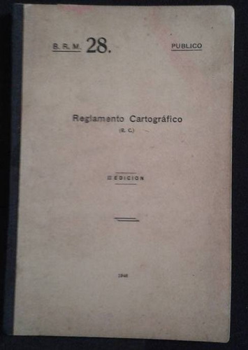Reglamento Cartografico Ministerio De Guerra 1946