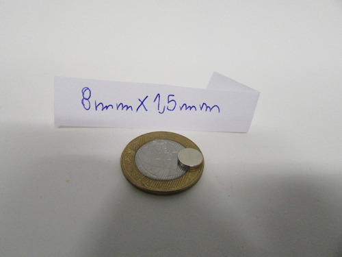 Ima De Neodímio / Super Forte / 8mm X 1,5mm * 100 Peças *