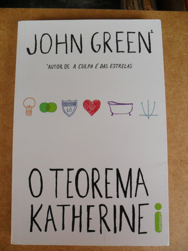 Livro O Teorema De Katherine - John Green !!