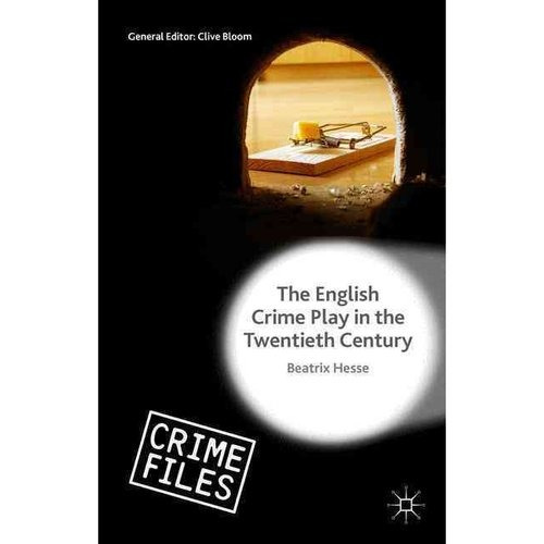 El Juego De Crimen Inglés En El Siglo Xx