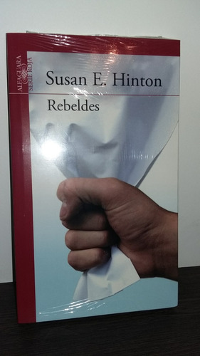 Rebeldes De Susan E Hinton - Nuevo