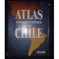 Atlas Geográfico Universal Y De Chile