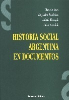Historia Social Argentina En Documentos Mariela Ceva (bi)