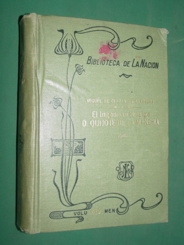 Libro Biblioteca Nacion Don Quijote Cervantes Tomo 1 Nro 315