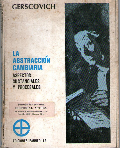 La Abstraccion Cambiaria Aspectos Sustanciales Y Procesales