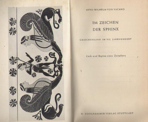 O. W. Von Vacano Im Zeichen Der Sphinx 1952