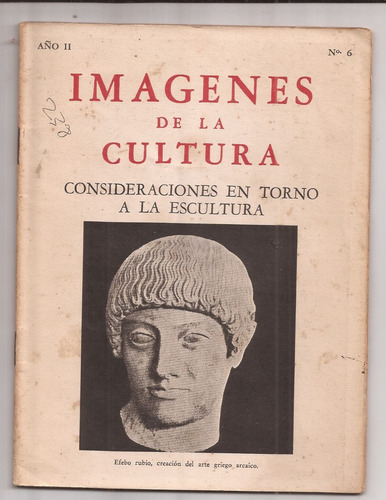 Imagenes De La Cultura Consideraciones En Torno A Escultura