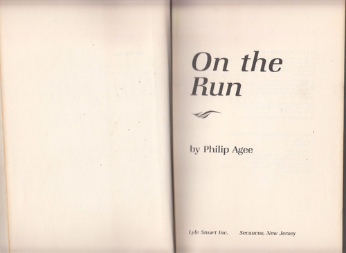 1987 Espionaje De La Cia James Agee On The Run En Ingles