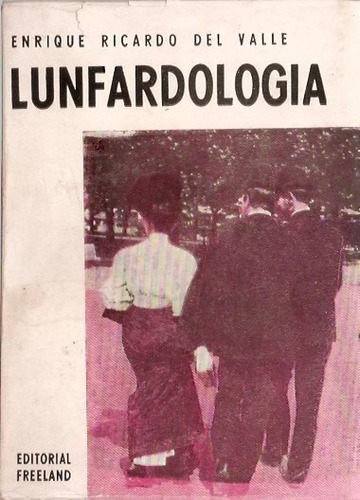 Lunfardologia  Enrique Del Valle