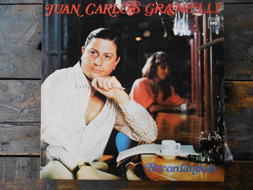 Juan Carlos Granelli Recordandote Lp Vinilo Promo Ex