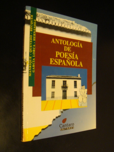 Antologia De Poesia Española Manrique Lorca Cantaro Editores