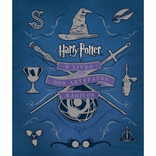 Harry Potter - O Livro Dos Artefatos Magicos - Galera