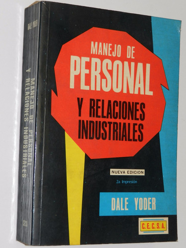 Manejo De Personal Y Relaciones Industriales - Dale Yoder