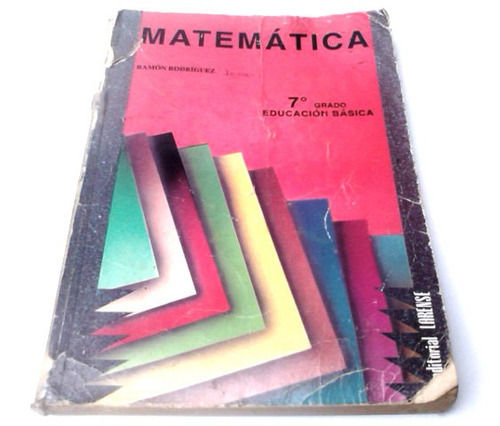 Libros De Matemática 1er Año + 2do Año + 3er Año.