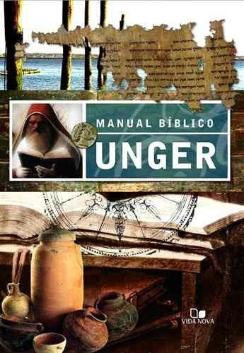 Manual Bíblico Unger  Merril Frederick Unger