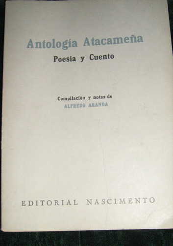 Antologia Atacameña-  Poesia Y Cuento Co