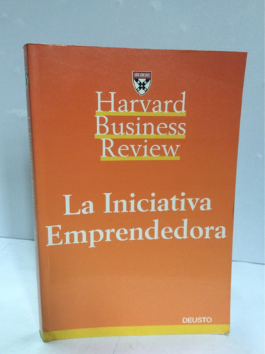 La Iniciativa Emprendedora Harvard Business Review