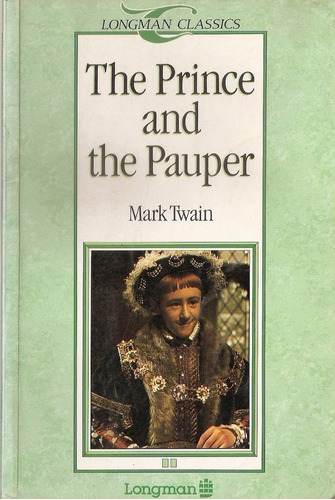 The Prince And The Pauper - Twain - Longman