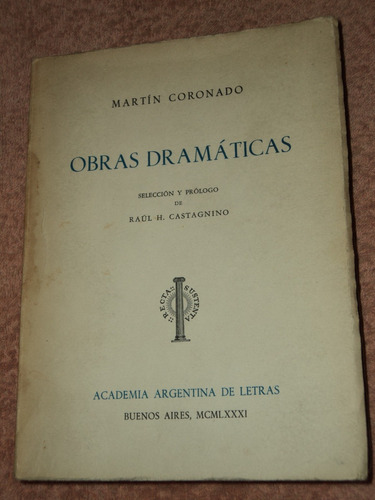 Martin Coronado 3 Obras Dramaticas Justicias De Antaño Y...