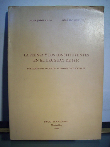 La Prensa Y Los Constituyentes En El Uruguay De 1830 Villa