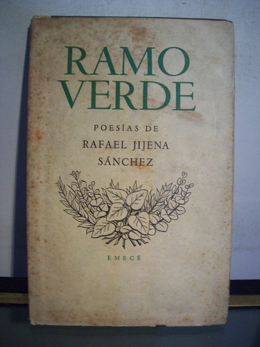 Adp Ramo Verde Rafael Jijena Sanchez / Emece 1946 Bs. As.