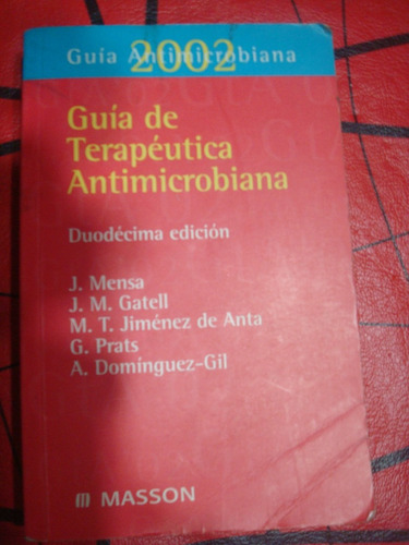 Guia De Terapeutica Antimicrobiana-2002-duodecima Edicion