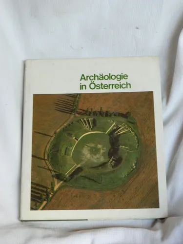 Archaologie In Osterreich Lothar Beckel Y Ortolf Harl Aleman (Usado)