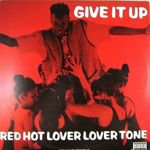 Red Hot Lover Lover Tone - Give It Up Single Import Usa Lp