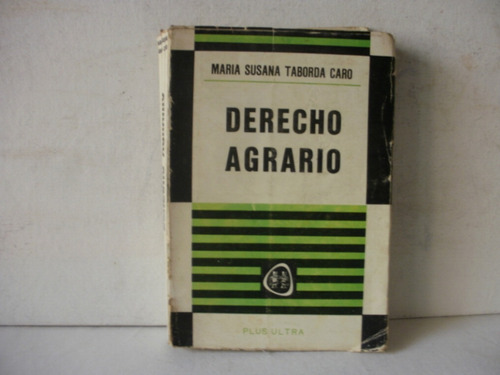 Derecho Agrario - Maria Susana Taborda Caro 