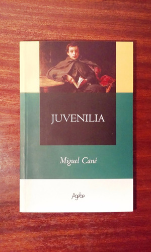 Juvenilia Miguel Cané