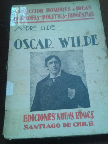 Andre Gide Oscar Wilde - Ed Nueva Epoca - Envios