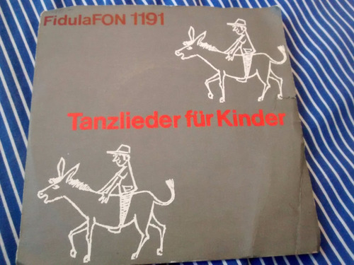 Vinilo Single De Tsnzlieder Fur Kinder - Fidulafon 119( K99