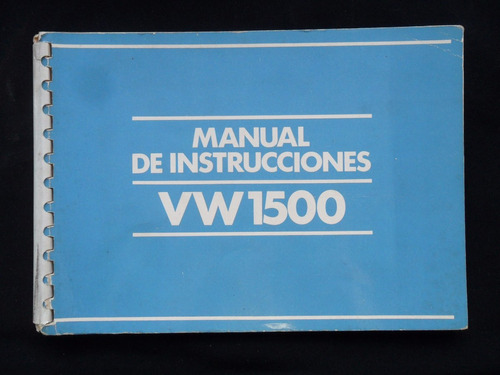 Volkswagen Vw 1500 Y Rural Manual Instrucciones 1985 1982