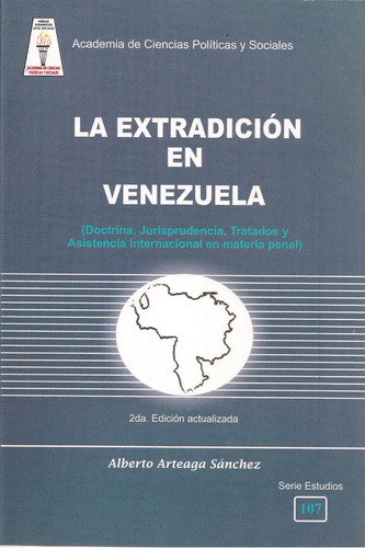 La Extradición En Venezuela De Alberto Arteaga